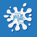 World Milk Day lettering concept. Greeting card calligraphy illustration. Vector isolated illustration   on blue background. Royalty Free Stock Photo